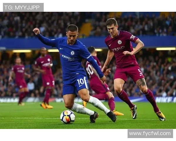 2018年曼城与切尔西对决全方位分析及战术解读 2018年曼城与切尔西对决全方位分析及战术解读